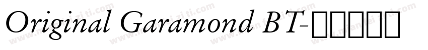 Original Garamond BT字体转换